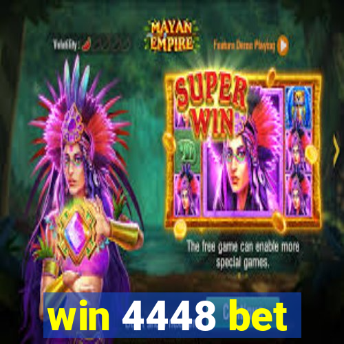 win 4448 bet