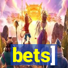 bets]