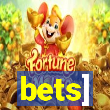 bets]