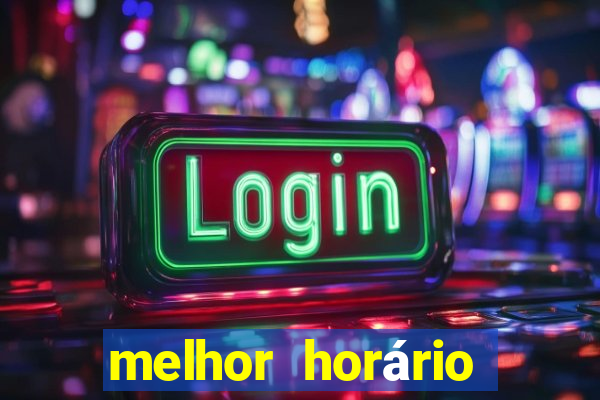 melhor horário para jogar fortune ox de manh?