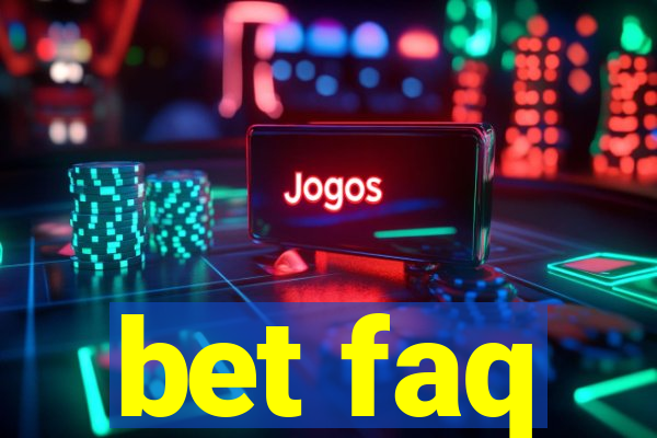 bet faq