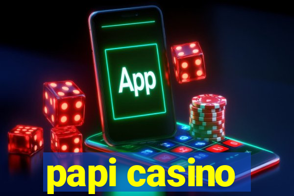 papi casino