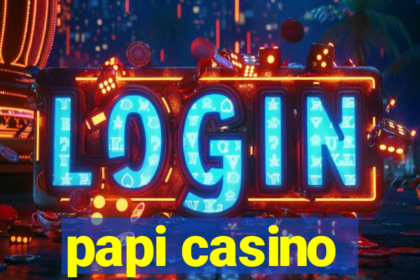 papi casino