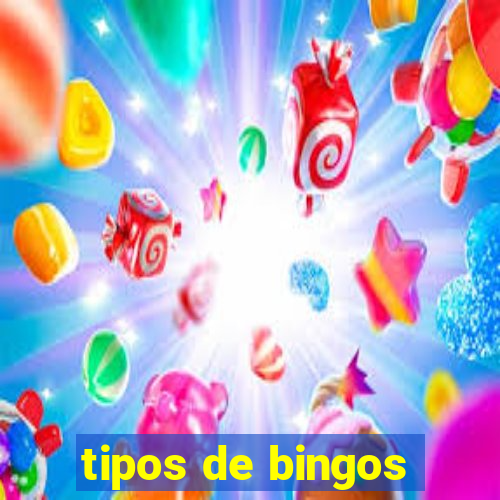 tipos de bingos