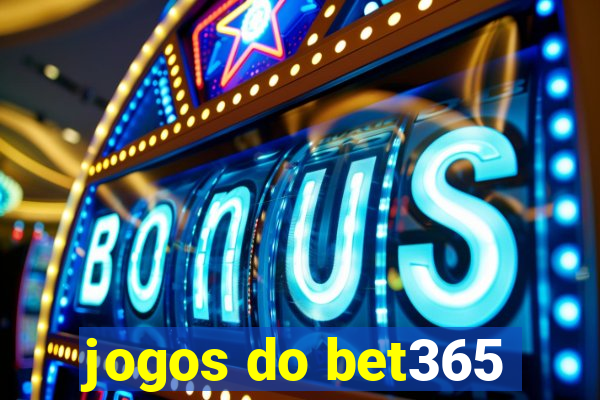 jogos do bet365