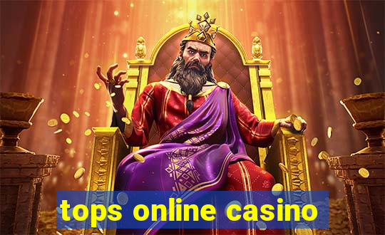 tops online casino