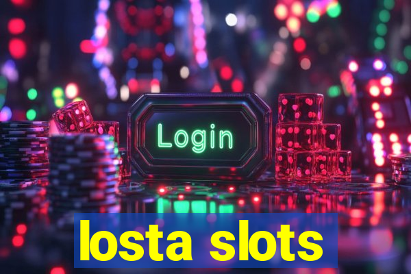 losta slots