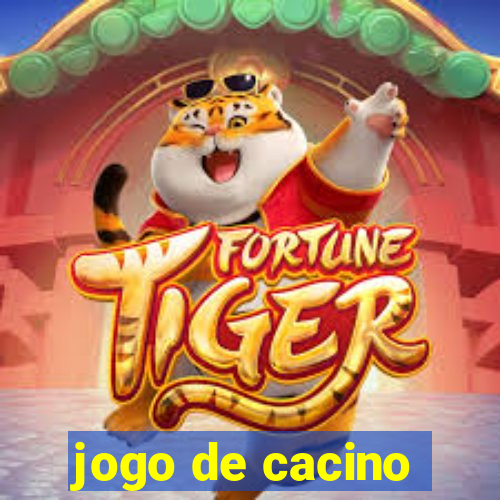 jogo de cacino