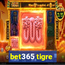 bet365 tigre