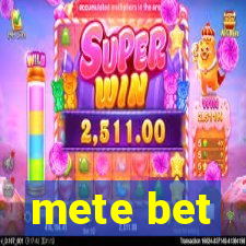 mete bet