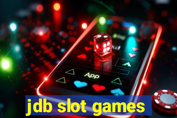 jdb slot games