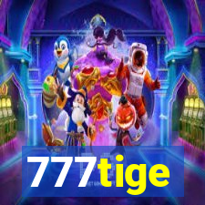 777tige