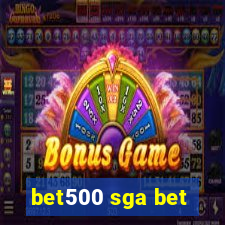 bet500 sga bet