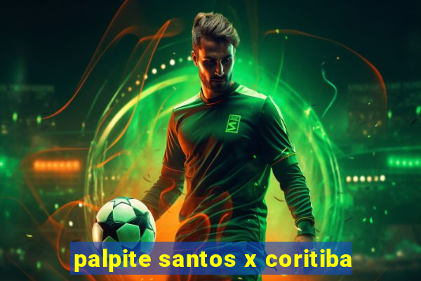 palpite santos x coritiba