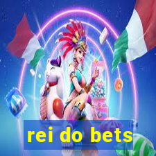 rei do bets