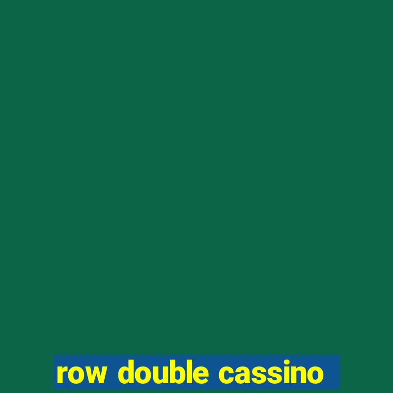 row double cassino