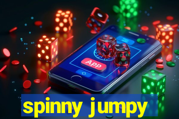 spinny jumpy