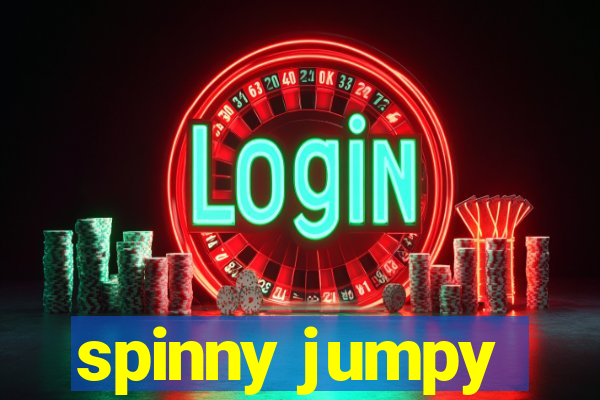 spinny jumpy