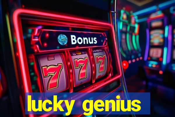 lucky genius