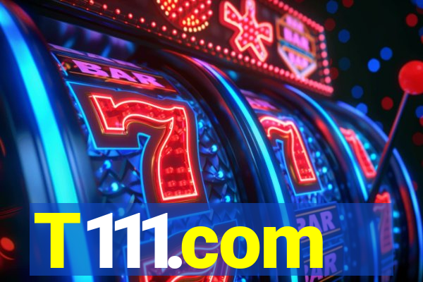 T111.com