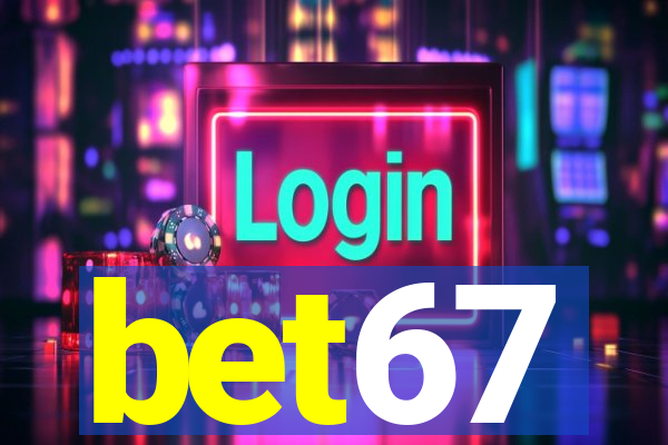 bet67