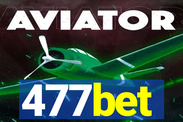 477bet