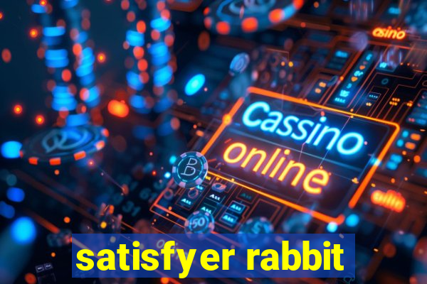 satisfyer rabbit