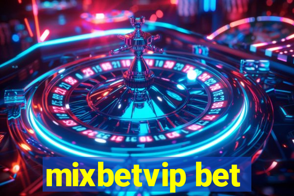 mixbetvip bet