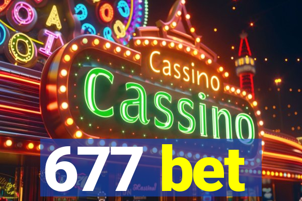 677 bet