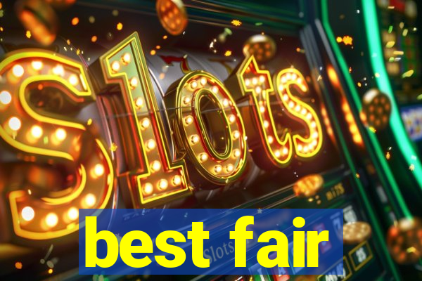 best fair