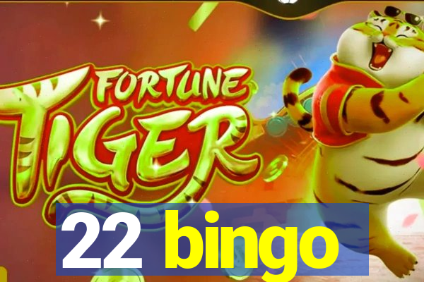 22 bingo