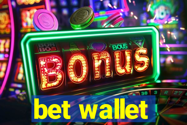 bet wallet