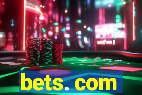 bets. com