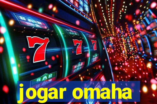 jogar omaha