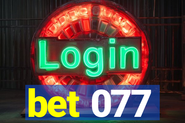 bet 077