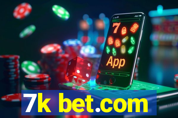 7k bet.com