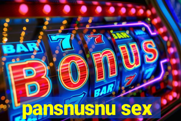 pansnusnu sex