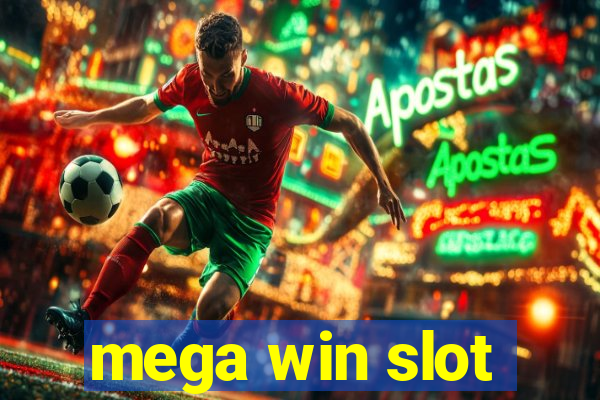 mega win slot