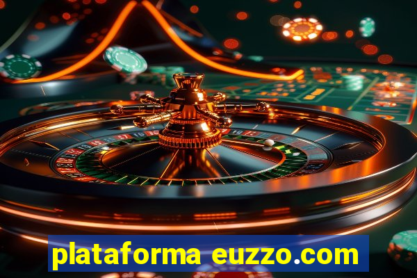 plataforma euzzo.com