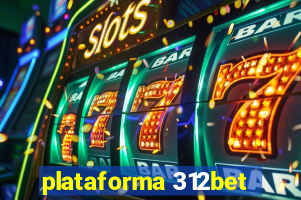 plataforma 312bet