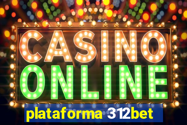 plataforma 312bet