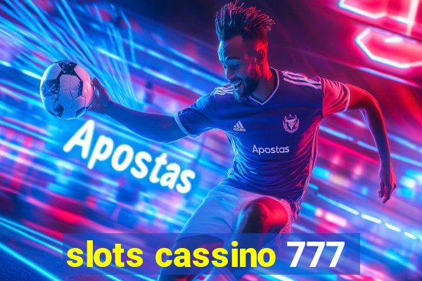 slots cassino 777