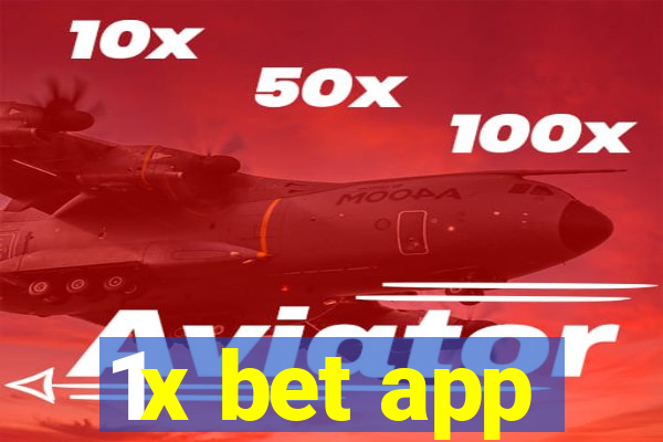 1x bet app