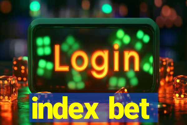 index bet