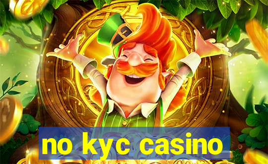 no kyc casino