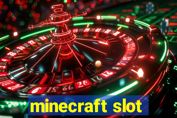 minecraft slot