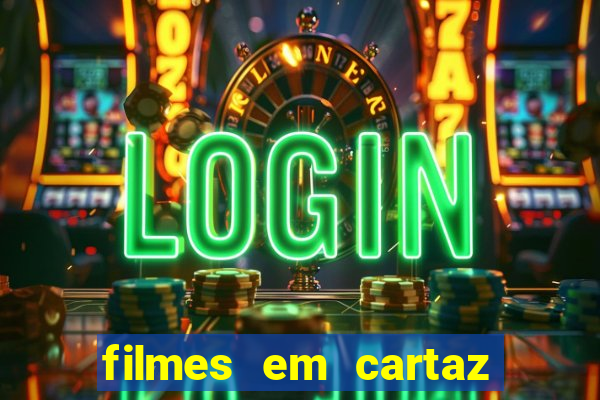 filmes em cartaz barra shopping