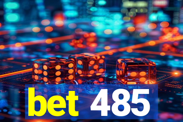 bet 485