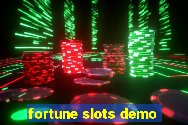 fortune slots demo