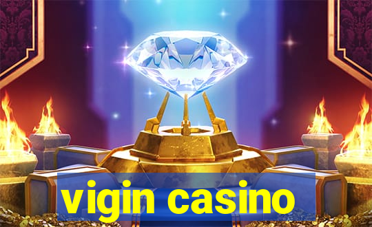 vigin casino